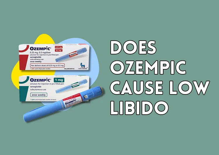Does Ozempic Cause Low Libido?