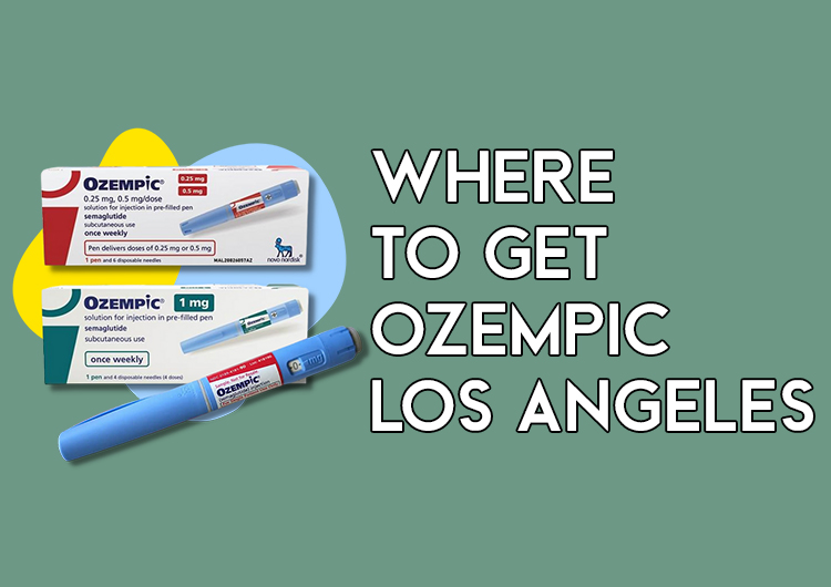 Where to Get Ozempic Los Angeles?