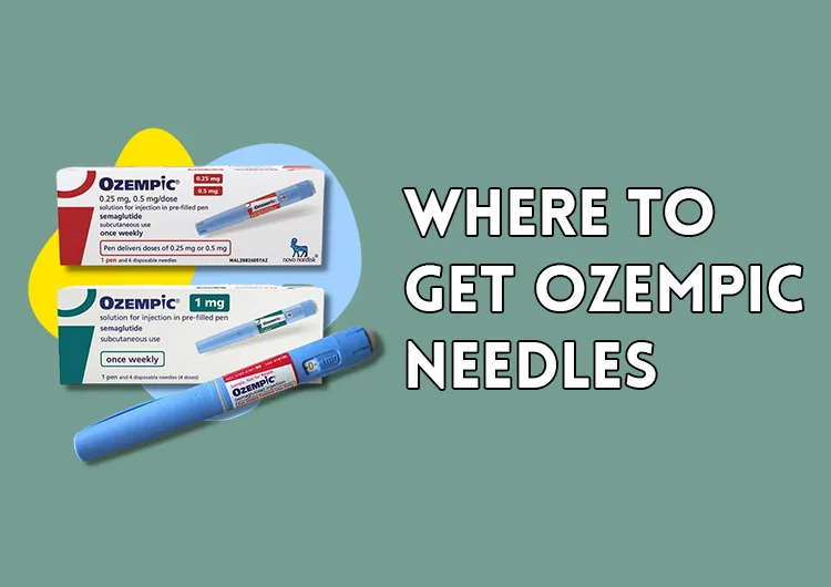 Where to Get Ozempic Needles?
