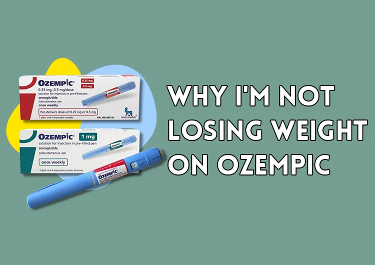 Why I'm Not Losing Weight on Ozempic